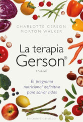 La terapia Gerson (7ma. Edición)